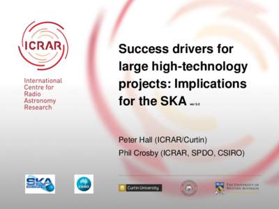 Success drivers for large high-technology projects: Implications for the SKA ver 3-2