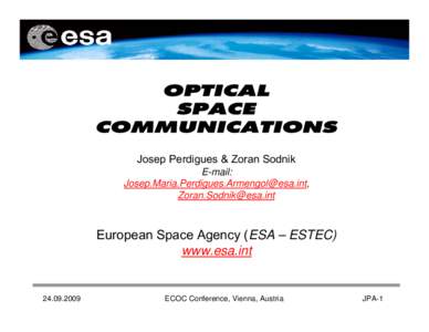 Microsoft PowerPoint - Optical Communications in Space - ECOC 2009 presentation.ppt