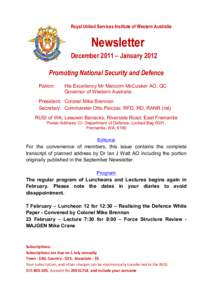 Royal United Services Institute of Western Australia 	
   Newsletter December 2011 – January 2012 Promoting National Security and Defence
