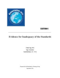 SECTION 4  Evidence for Inadequacy of the Standards Cindy Sage, MA Sage Associates