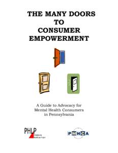 THE MANY DOORS TO CONSUMER EMPOWERMENT  A Guide to Advocacy for