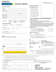 Print Form Office Use Only TRANSCRIPT REQUEST  (HK 3)
