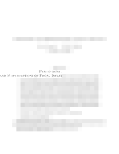 Perceptions and Misperceptions of Fiscal Inflation∗ Eric M. Leeper† Todd B. Walker‡  November 28, 2011