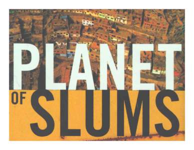 AGTA/STiS Conference – 29 September to 2 OctoberWorkshop: ‘Planet of Slums ‘Taking Geography Above & Beyond’