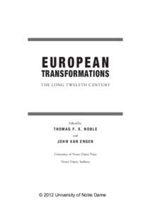 EUROPEAN  TRANSFORMATIONS THE LONG TWELFTH CENTURY  Edited by