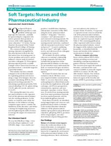 Policy Forum  Soft Targets: Nurses and the Pharmaceutical Industry Annemarie Jutel*, David B. Menkes