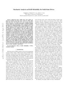 Stochastic Analysis on RAID Reliability for Solid-State Drives  arXiv:1304.1863v1 [cs.PF] 6 Apr 2013 Yongkun Li, Patrick P. C. Lee, John C. S. Lui The Chinese University of Hong Kong