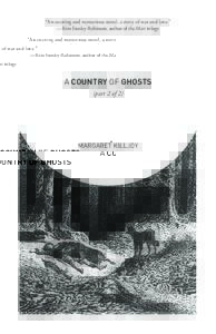 “An exciting and mysterious novel, a story of war and love.” —Kim Stanley Robinson, author of the Mars trilogy A COUNTRY OF GHOSTS (part 2 of 2)