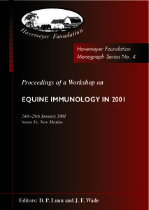 Monograph Series No. 4: Proceedings of a Workshop on Equine Immunology in 2001