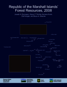 Republic of the Marshall Islands’ Forest Resources, 2008 Joseph A. Donnegan, Steven T. Trimble, Karness Kusto, Olaf Kuegler, and Bruce A. Hiserote  Taongi Atoll