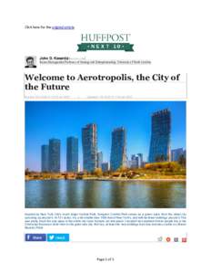 Aerotropolis / John D. Kasarda / Airport city / Business / Cochin International Airport / Transport / Airport / Aviation / Detroit Region Aerotropolis / Andal Aerotropolis