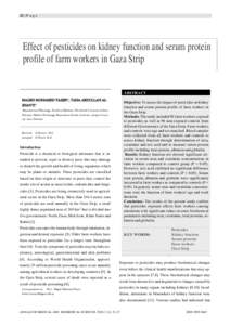 21 | P a g e  Effect of pesticides on kidney function and serum protein profile of farm workers in Gaza Strip  ABSTRACT