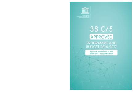 38 C/5 Approved Programme and Budget – Paris 2016	  United Nations
