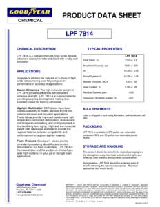 PRODUCT DATA SHEET LPF 7814 CHEMICAL DESCRIPTION TYPICAL PROPERTIES