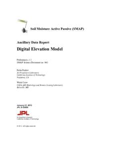 Soil Moisture Active Passive (SMAP)  Ancillary Data Report Digital Elevation Model Preliminary, v.1