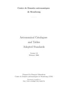 Centre de Donn´ ees astronomiques de Strasbourg ———  Astronomical Catalogues