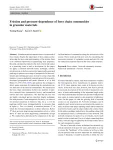 Granular Matter:85 DOIs10035ORIGINAL PAPER  Friction and pressure-dependence of force chain communities