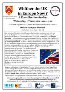 EUROPEAN STUDIES CENTRE ST ANTONY’S COLLEGE Wednesday, 13th May 2015, 15:00 – 19:00  2–10 Norham Road, Oxford OX2 6SE