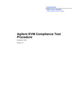 Technical Guide USB-IF & Intel Corporation EVM Compliance Test Procedure Agilent EVM Compliance Test Procedure