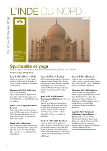 Du 13 au 28 févrierL’INDE DU NORD Le Taj Mahal est toujours impressionnant