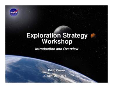Exploration Strategy Workshop: Introduction and Overview