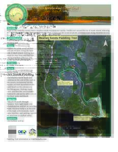 Mashes Sands Paddling Trail  Overview: Begin at the Wakulla County Park’s Mashes Sands Recreational Facility. Paddle east around the tip of Mash Island, following the shore along the back side. Stop at the broad white 