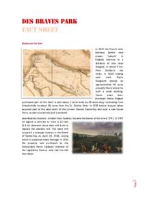 Des Braves Park Fact Sheet History of the Site In 1633 the French term banlieue (which now means