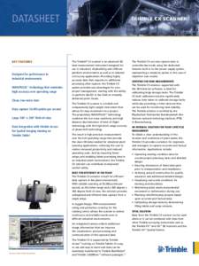 DATASHEET  Key Features Designed for performance in industrial environments