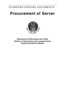 1  STANDARD BIDDING DOCUMENTS Procurement of Server