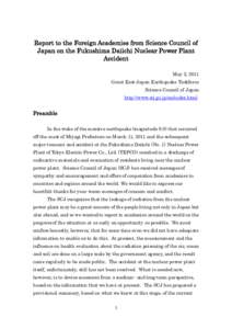Report to the Foreign Academies from Science Council of Japan on the Fukushima Daiichi Nuclear Power Plant Accident May 2, 2011 Great East Japan Earthquake Taskforce Science Council of Japan