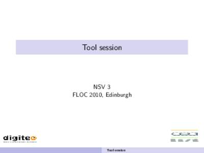 Tool session  NSV 3 FLOC 2010, Edinburgh  Tool session