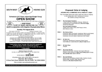 SOUTH WEST  HOUND CLUB Proposed Order of Judging JUDGING WILL COMMENCE IN ALL RINGS AT 1.00pm