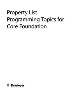 Property List Programming Topics for Core Foundation Contents