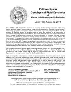 Fellowships in Geophysical Fluid Dynamics at Woods Hole Oceanographic Institution  June 16 to August 22, 2014