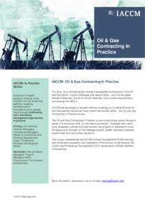 Oil & Gas Contracting In Practice IACCM: In Practice Series