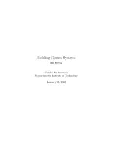Building Robust Systems an essay Gerald Jay Sussman