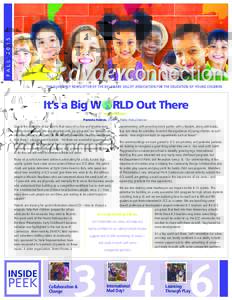 Education / Euthenics / Educational psychology / Early childhood education / Classroom management / Mud / National Association for the Education of Young Children / Educational technology / Child care / Randi Weingarten / Emergent curriculum