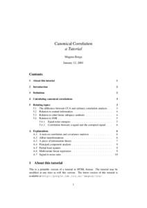 Canonical Correlation a Tutorial Magnus Borga January 12, 2001  Contents