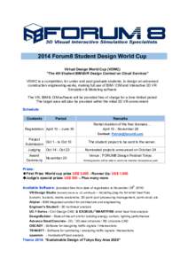 2014 Forum8 Student Design World Cup Virtual Design World Cup (VDWC) 