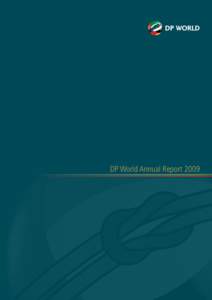 DP World Annual Report 2009  DP World Annual Report 2009 6