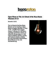   	
   	
   Open House at The Art School of the Boca Raton Museum of Art