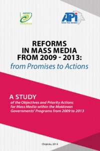 Reforms in Mass Media from[removed]: from Promises to Actions  A Study