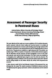 Assessment of Passenger Security in Paratransit Buses  Assessment of Passenger Security in Paratransit Buses Andrzej Morka, Military University of Technology, Poland Lesław Kwaśniewski, Warsaw University of Technology,