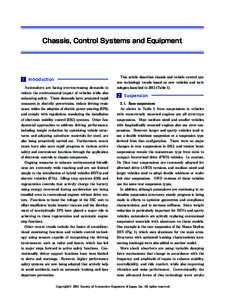 Chassis, Control Systems and Equipment  1 Introduction　　 　　　　　　　　　　　　　 Automakers are facing ever-increasing demands to reduce the environmental impact of vehicles while also enhancing safet