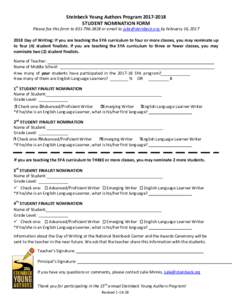 Steinbeck Young Authors ProgramSTUDENT NOMINATION FORM Please fax this form toor email to  by February 16, Day of Writing: If you are teaching the SYA curriculum to f