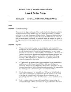 Washoe Tribe of Nevada and California  Law & Order Code ______________________________________________________________________________  TITLE 15 — ANIMAL CONTROL ORDINANCE