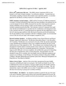 LBNLReport4doc:10 PM LBNL EX-Ls report to CUCRA – April 26, 2012 EX-Ls 30th anniversary this year – The LBNL retirees organization (EX-Ls) was