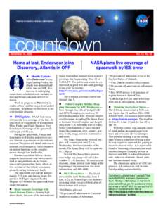 December 16, 2008  Vol. 13, No. 93 Home at last, Endeavour joins Discovery, Atlantis in OPF