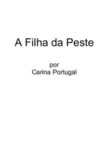 A Filha da Peste por Carina Portugal Fantasy & Co.