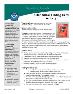 Science, Service, Stewardship  Killer Whale Trading Card Activity Ocean Literacy Principle: #5